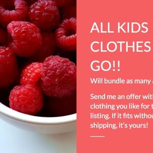 ALL KIDS CLOTHING MUST GO!